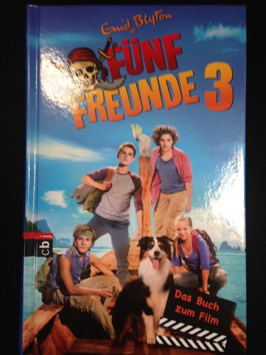 Fünf Freunde 3 - Das Buch zum Film
