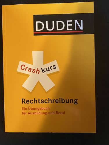 DUDEN - Crash Kurs Rechtschreibung