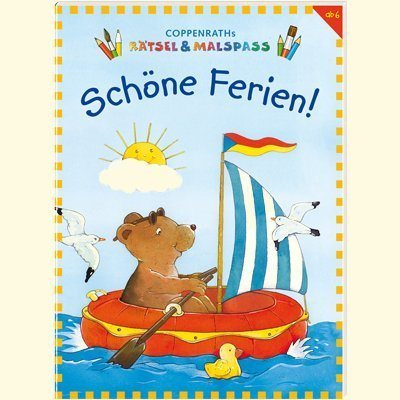 Coppenrath Verlag - Rätsel - und Malbuch Schöne Ferien