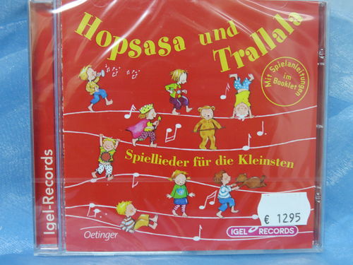Hopsasa und Trallala * CD * Spiellieder für die Kleinsten