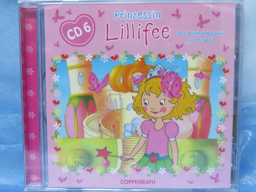 Prinzessin Lillifee * CD 6 * Das Original-Hörspiel zur TV-Serie