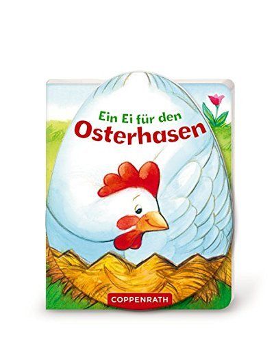 Coppenrath Verlag * Ein Ei für den Osterhasen