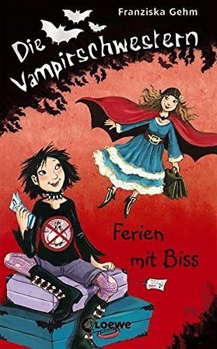 Die Vampirschwestern Bd 05 Ferien mit Biss