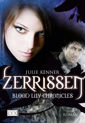 Blood Lily Chronicles: Zerrissen